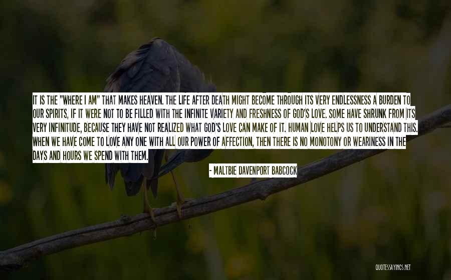 No Life After Death Quotes By Maltbie Davenport Babcock