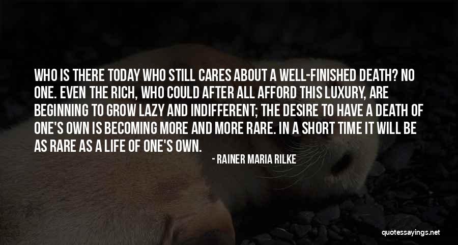 No Life After Death Quotes By Rainer Maria Rilke No Life After Death Quotes By Rainer Maria Rilke