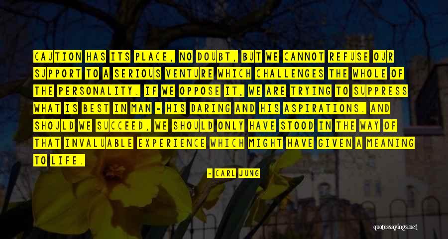 No Life Experience Quotes By Carl Jung No Life Experience Quotes By Carl Jung