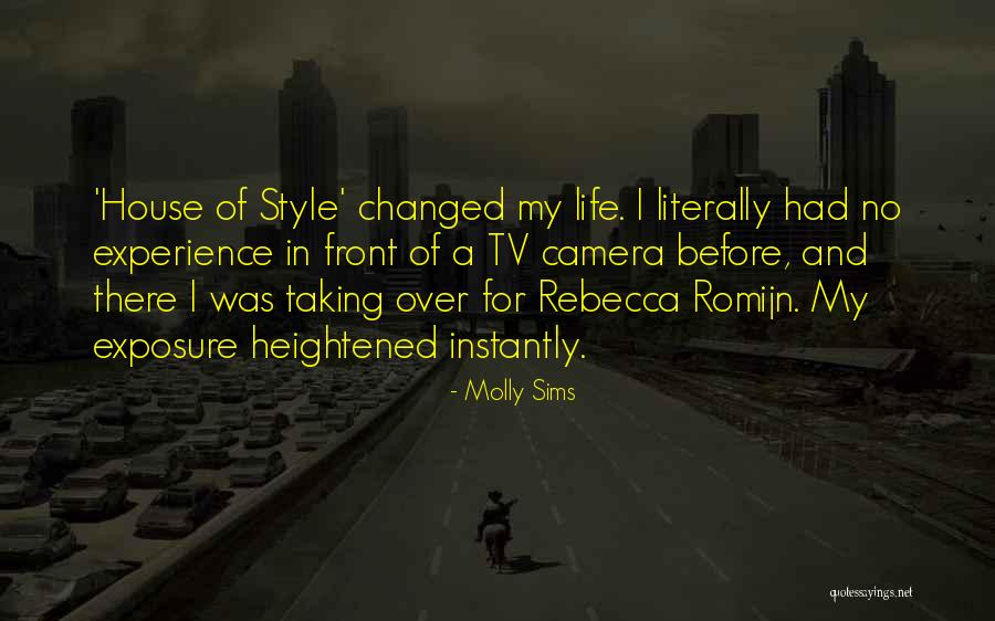 No Life Experience Quotes By Molly Sims No Life Experience Quotes By Molly Sims
