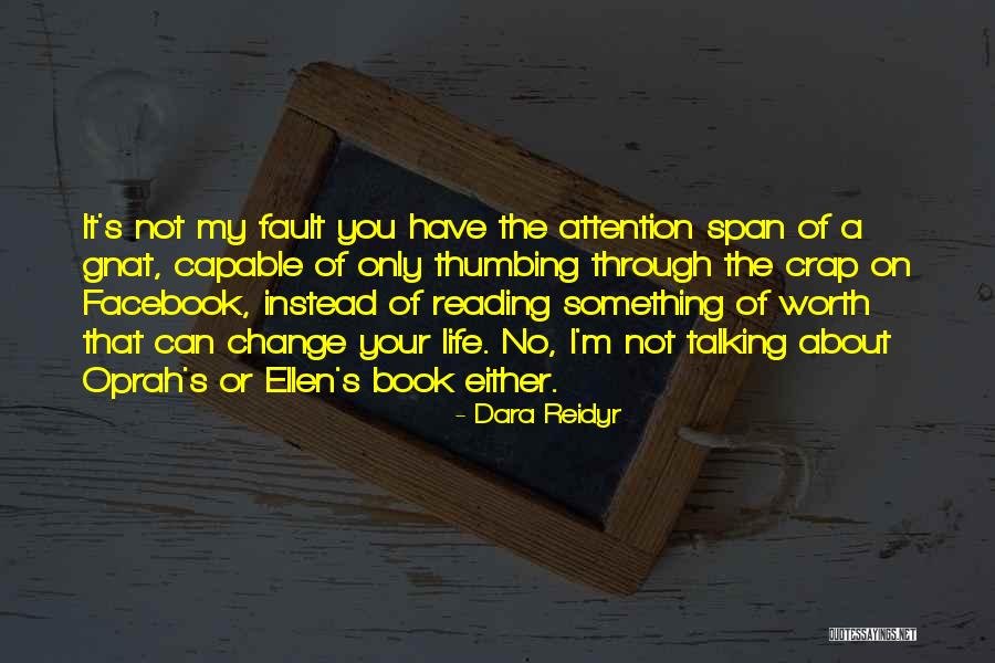 No Life Quote Quotes By Dara Reidyr No Life Quote Quotes By Dara Reidyr