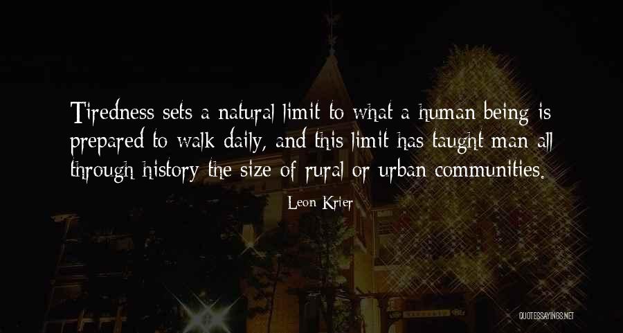 No Limit Best Quotes By Leon Krier No Limit Best Quotes By Leon Krier