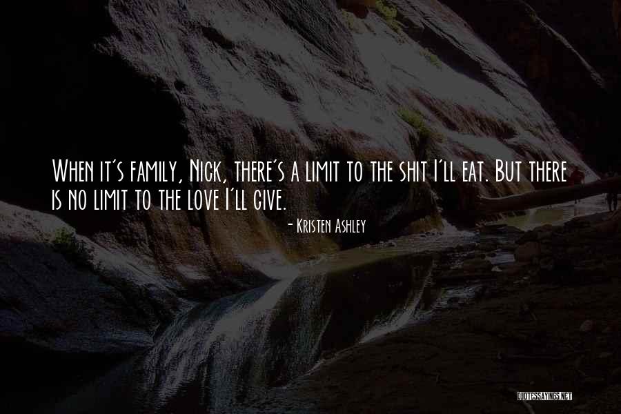 No Limit Love Quotes By Kristen Ashley