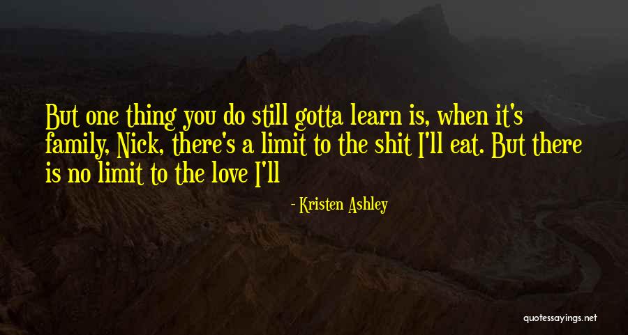 No Limit Love Quotes By Kristen Ashley No Limit Love Quotes By Kristen Ashley