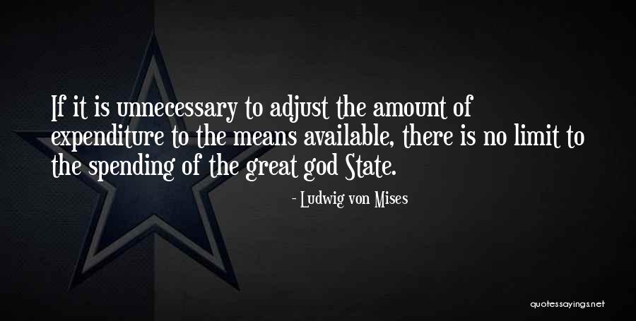 No Limit Quotes By Ludwig Von Mises