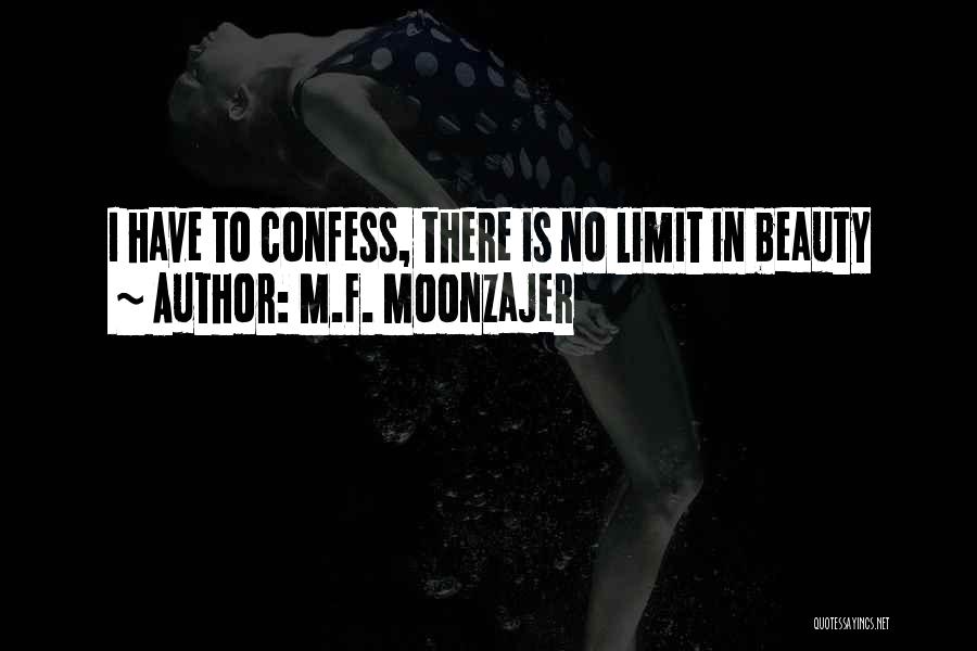 No Limit Quotes By M.F. Moonzajer