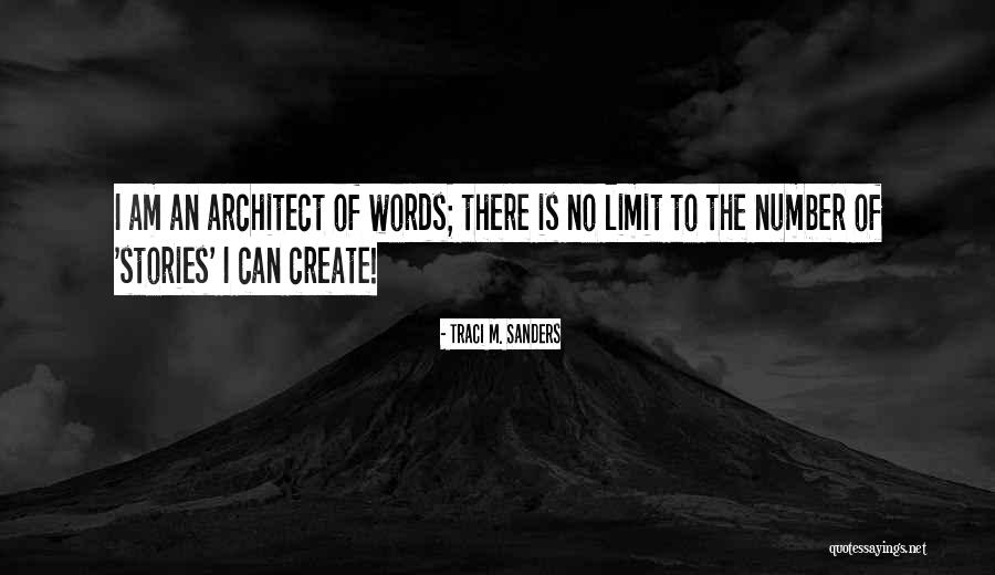 No Limit Quotes By Traci M. Sanders