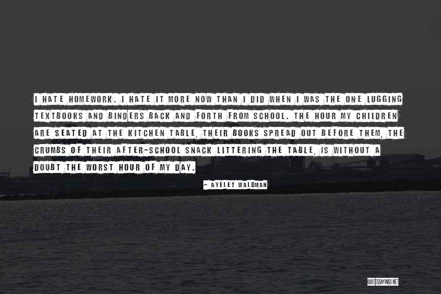 No Littering Quotes By Ayelet Waldman No Littering Quotes By Ayelet Waldman