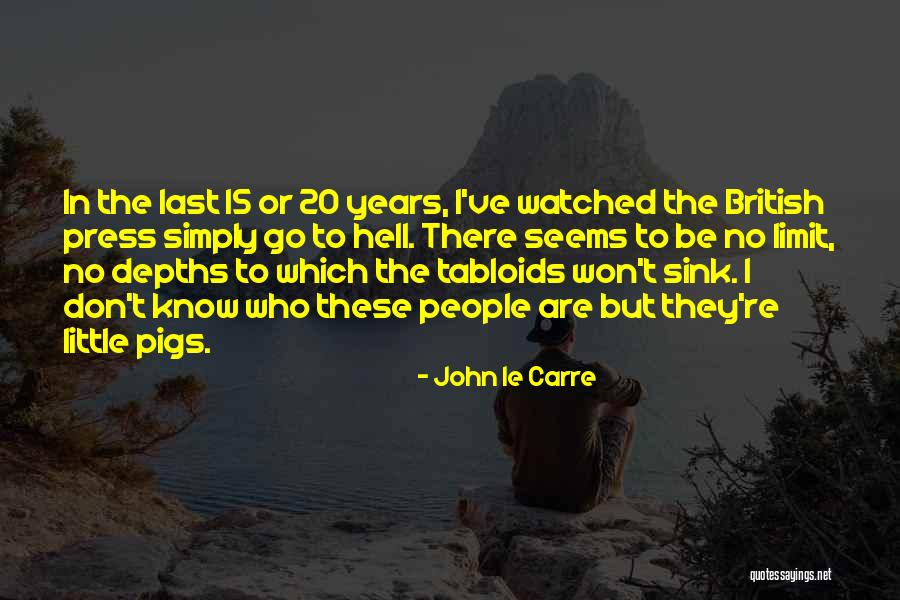No Little People Quotes By John Le Carre No Little People Quotes By John Le Carre
