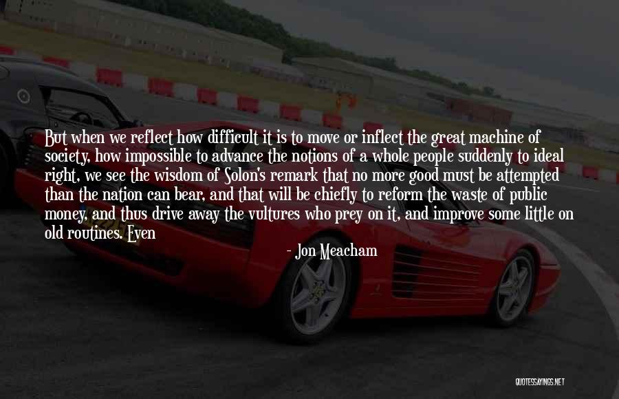 No Little People Quotes By Jon Meacham No Little People Quotes By Jon Meacham
