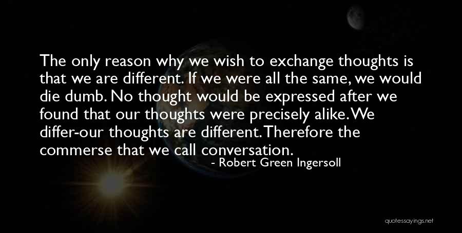 No Lmits Quotes By Robert Green Ingersoll No Lmits Quotes By Robert Green Ingersoll