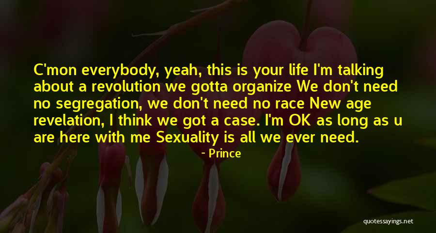 No Long Talking Quotes By Prince No Long Talking Quotes By Prince