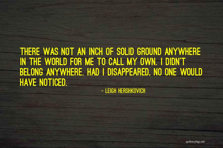 No Longer Being A Teenager Quotes By Leigh Hershkovich No Longer Being A Teenager Quotes By Leigh Hershkovich