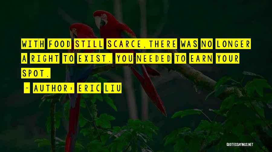 No Longer Exist Quotes By Eric Liu