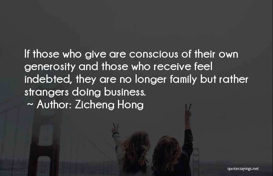 No Longer Family Quotes By Zicheng Hong