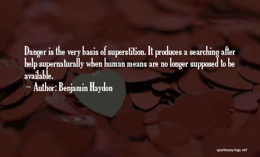 No Longer Human Quotes By Benjamin Haydon