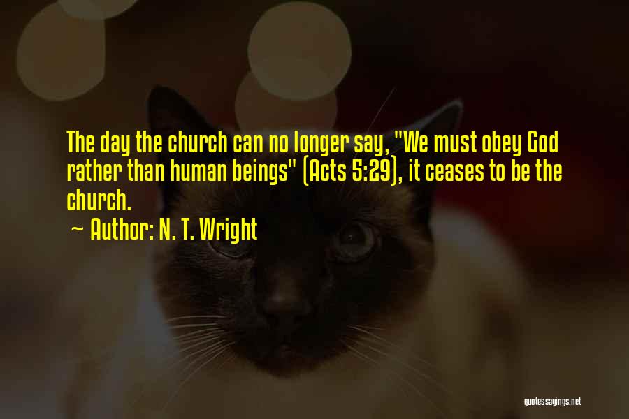 No Longer Human Quotes By N. T. Wright