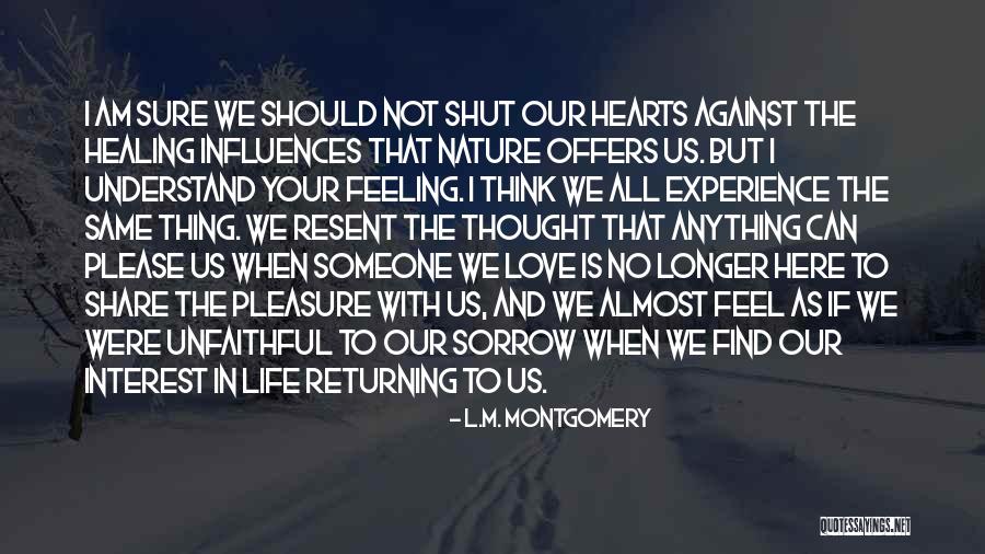 No Longer In Love Quotes By L.M. Montgomery