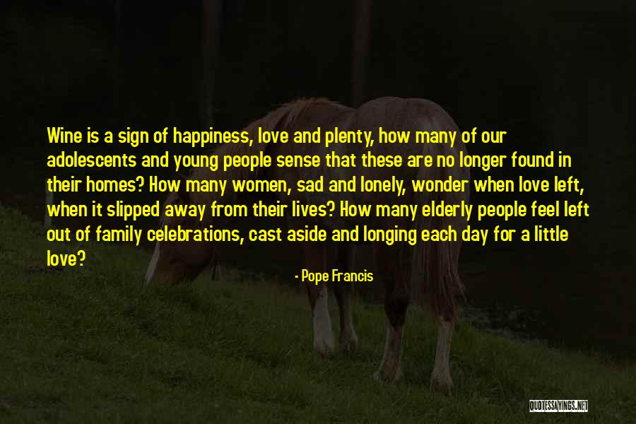 No Longer In Love Quotes By Pope Francis