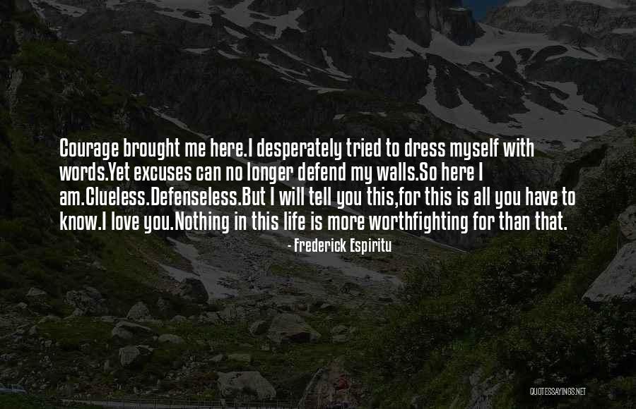 No Longer Love You Quotes By Frederick Espiritu No Longer Love You Quotes By Frederick Espiritu