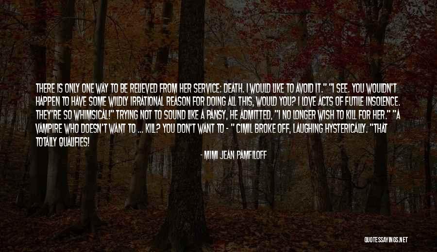 No Longer Love You Quotes By Mimi Jean Pamfiloff No Longer Love You Quotes By Mimi Jean Pamfiloff