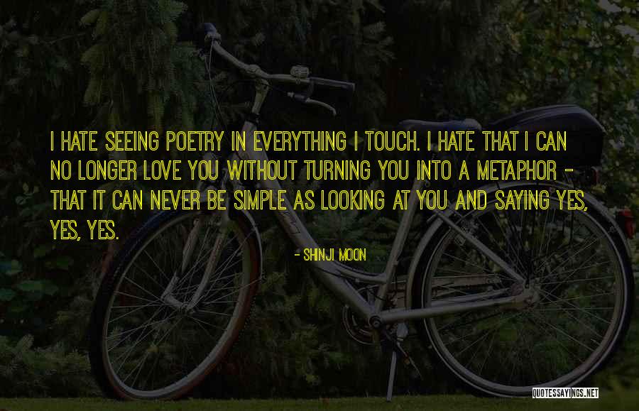 No Longer Love You Quotes By Shinji Moon No Longer Love You Quotes By Shinji Moon