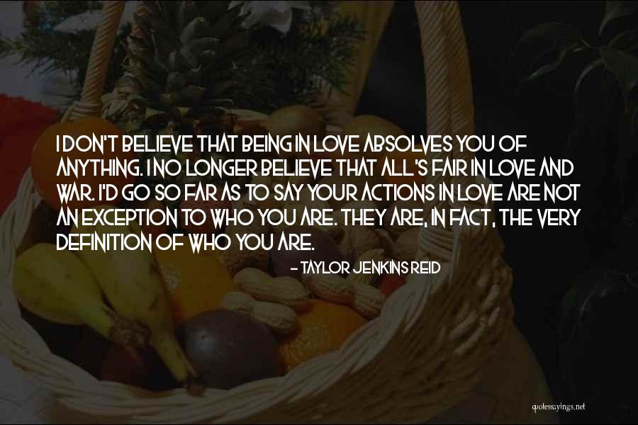 No Longer Love You Quotes By Taylor Jenkins Reid No Longer Love You Quotes By Taylor Jenkins Reid