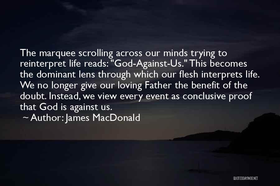 No Longer Loving Someone Quotes By James MacDonald