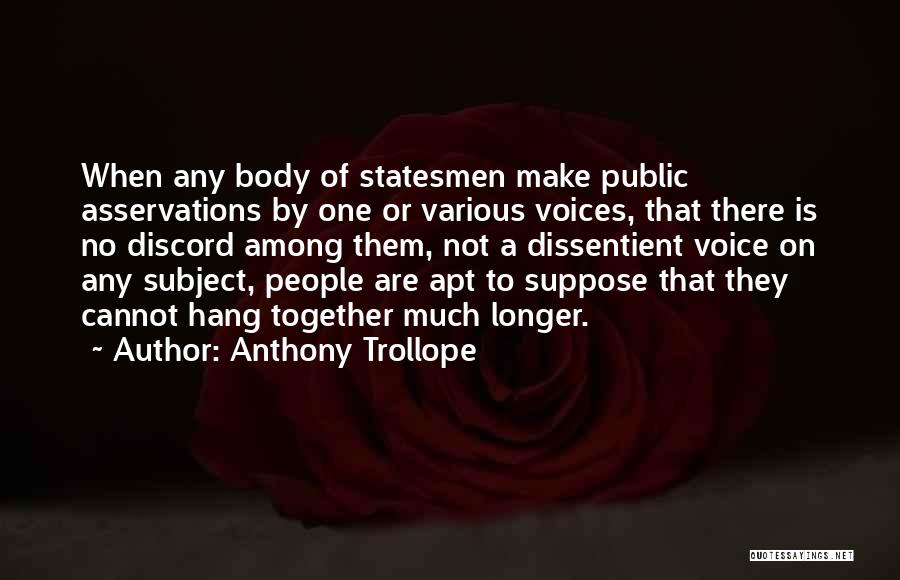 No Longer Together Quotes By Anthony Trollope