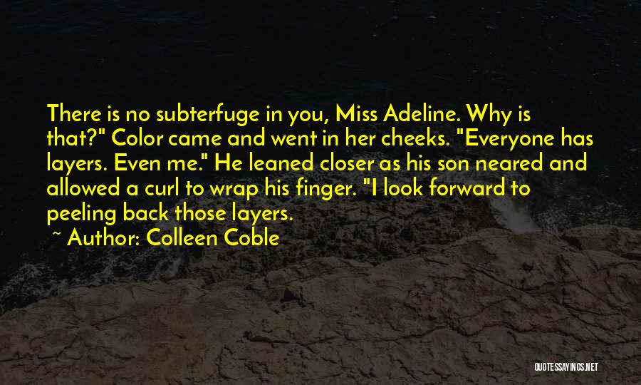 No Look Back Quotes By Colleen Coble