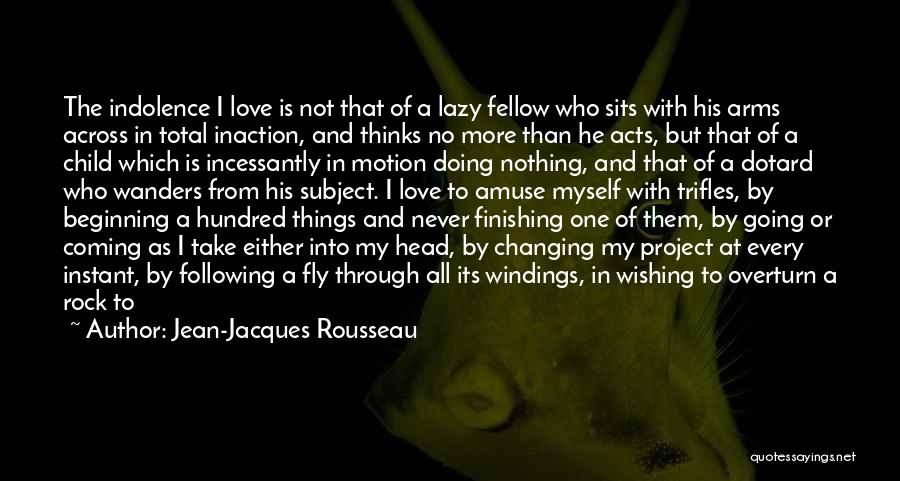 No Love At All Quotes By Jean-Jacques Rousseau