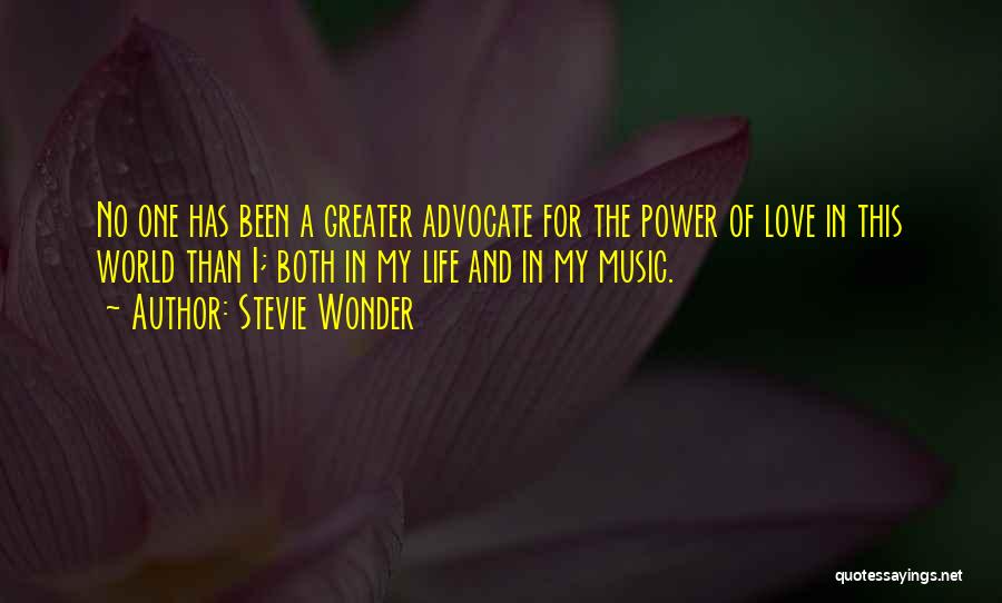 No Love In My Life Quotes By Stevie Wonder