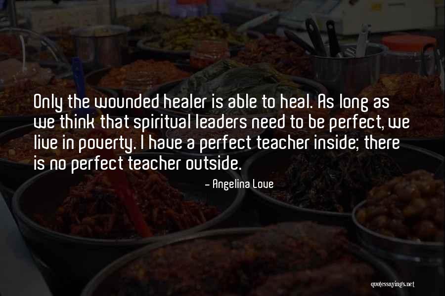 No Love Is Perfect Quotes By Angelina Love No Love Is Perfect Quotes By Angelina Love