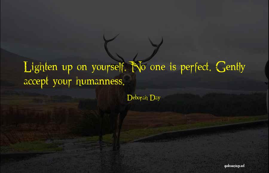 No Love Is Perfect Quotes By Deborah Day No Love Is Perfect Quotes By Deborah Day