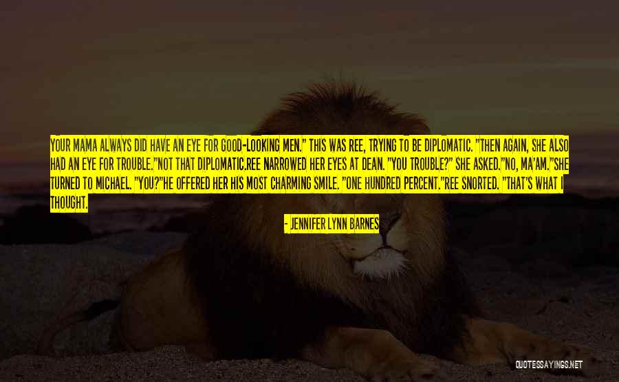 No Ma Am Quotes By Jennifer Lynn Barnes No Ma Am Quotes By Jennifer Lynn Barnes
