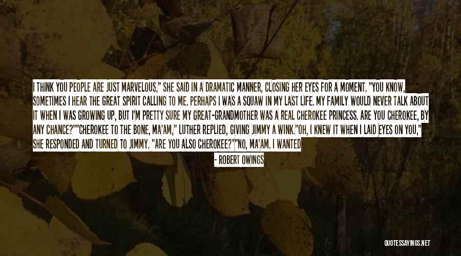 No Ma Am Quotes By Robert Owings No Ma Am Quotes By Robert Owings