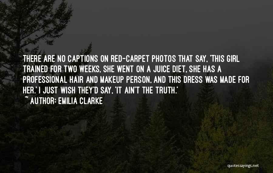 No Makeup Quotes By Emilia Clarke