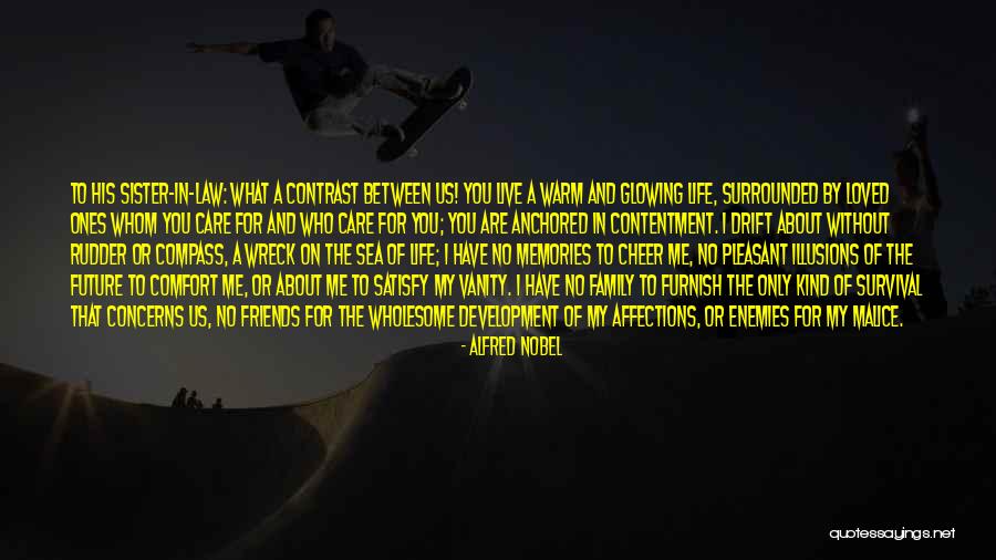 No Malice Quotes By Alfred Nobel No Malice Quotes By Alfred Nobel