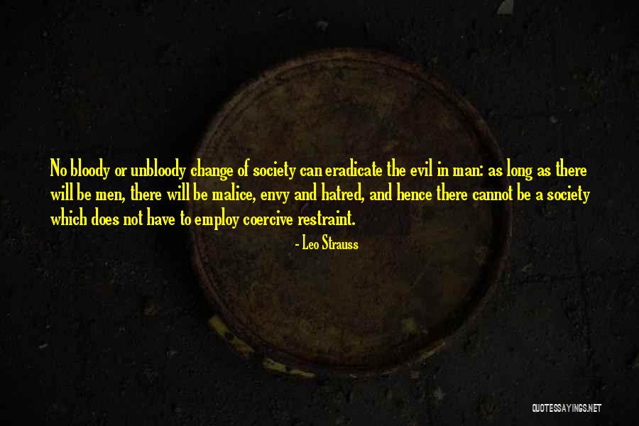No Malice Quotes By Leo Strauss No Malice Quotes By Leo Strauss
