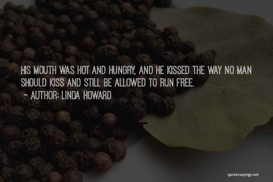 No Man Allowed Quotes By Linda Howard