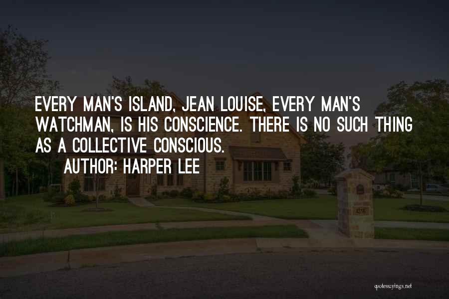 No Man Is Island Quotes By Harper Lee