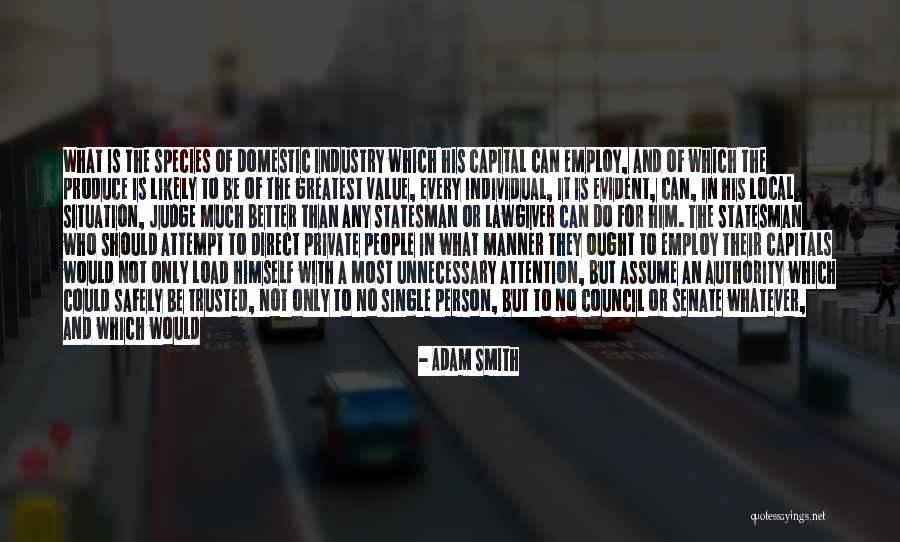 No Man Is Single Quotes By Adam Smith No Man Is Single Quotes By Adam Smith