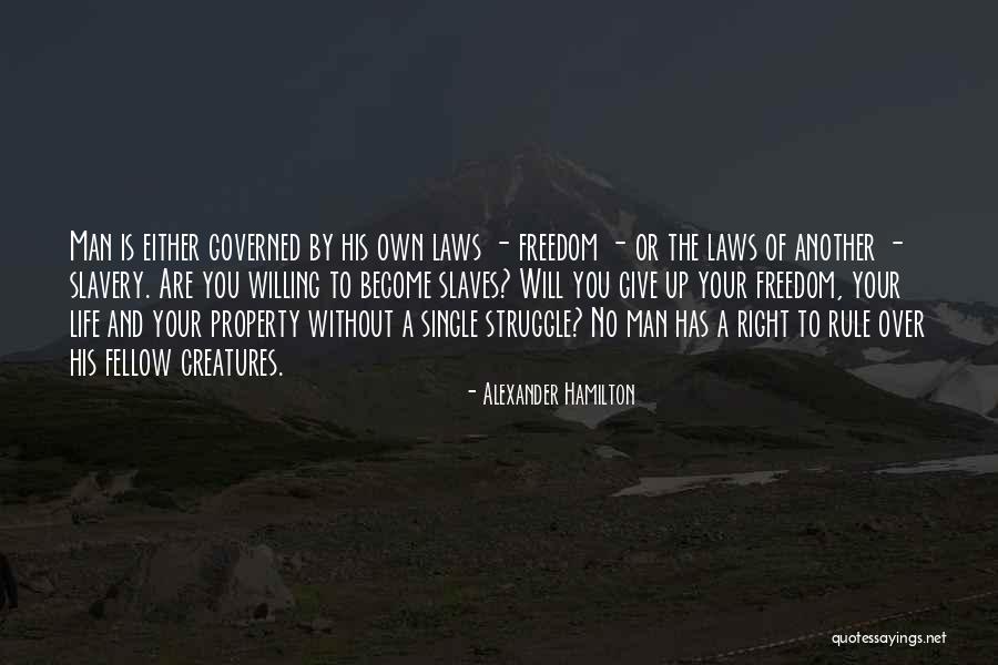 No Man Is Single Quotes By Alexander Hamilton No Man Is Single Quotes By Alexander Hamilton
