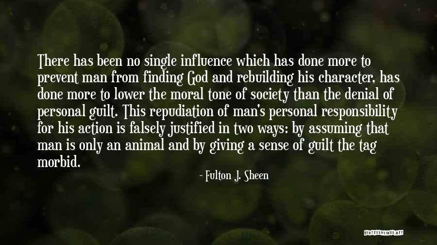 No Man Is Single Quotes By Fulton J. Sheen No Man Is Single Quotes By Fulton J. Sheen