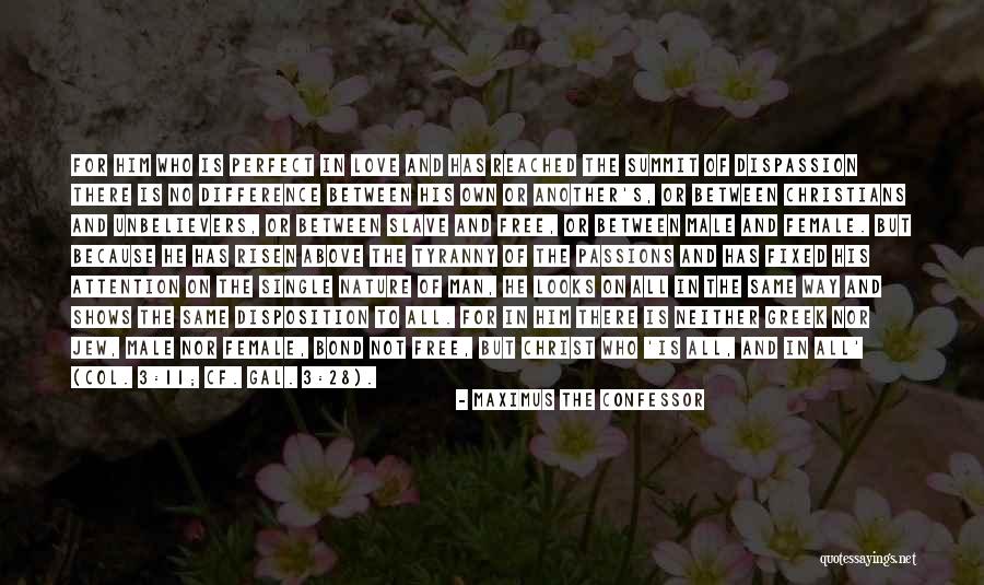 No Man Is Single Quotes By Maximus The Confessor No Man Is Single Quotes By Maximus The Confessor