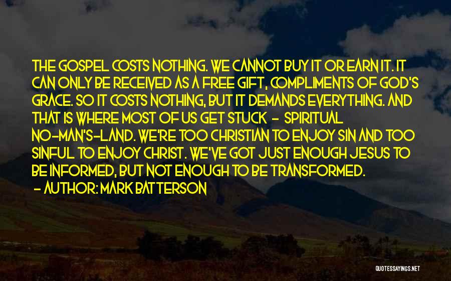 No Man's Land Quotes By Mark Batterson