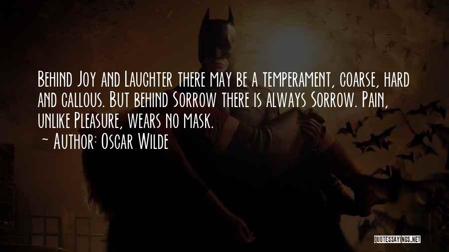 No Mask Quotes By Oscar Wilde