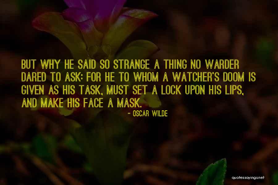 No Mask Quotes By Oscar Wilde No Mask Quotes By Oscar Wilde