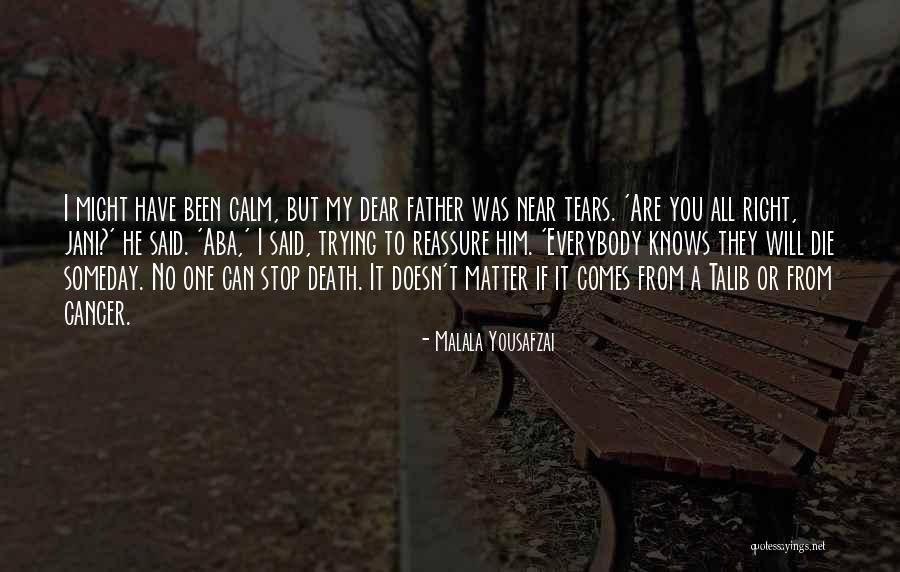 No Matter How Far Or Near Quotes By Malala Yousafzai No Matter How Far Or Near Quotes By Malala Yousafzai