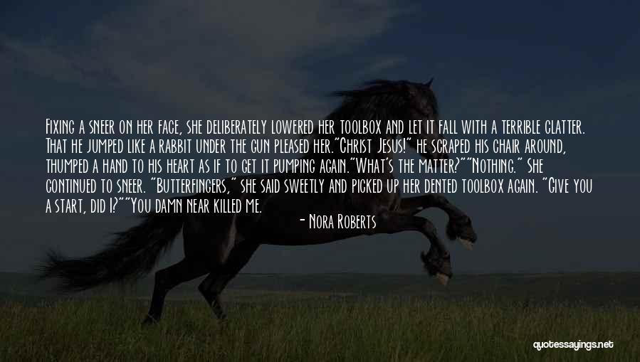 No Matter How Far Or Near Quotes By Nora Roberts No Matter How Far Or Near Quotes By Nora Roberts